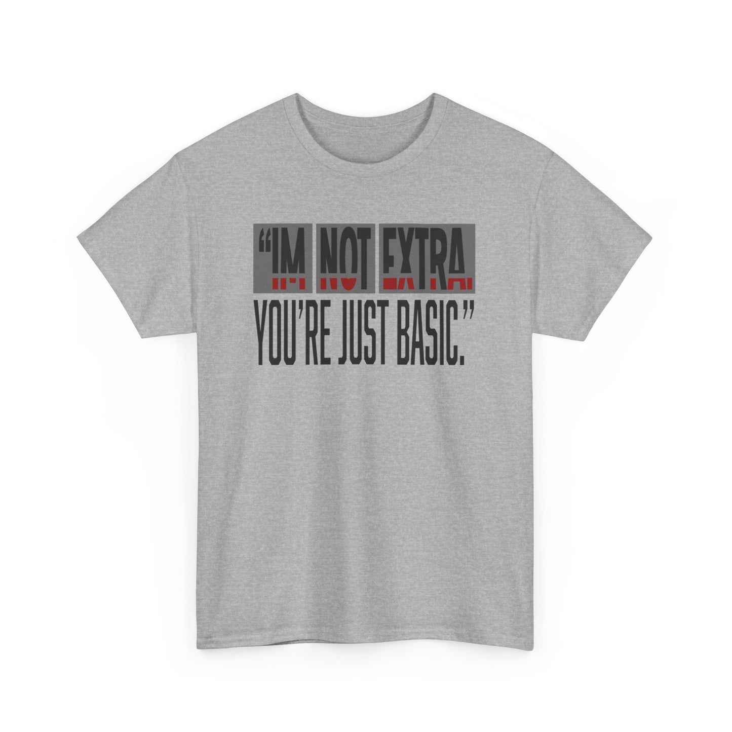 Funny Quote Male Heavy Cotton Tee, Casual T-Shirt for Everyday Wear, Gift for Friends, Birthday Gift, Trendy Statement Shirt