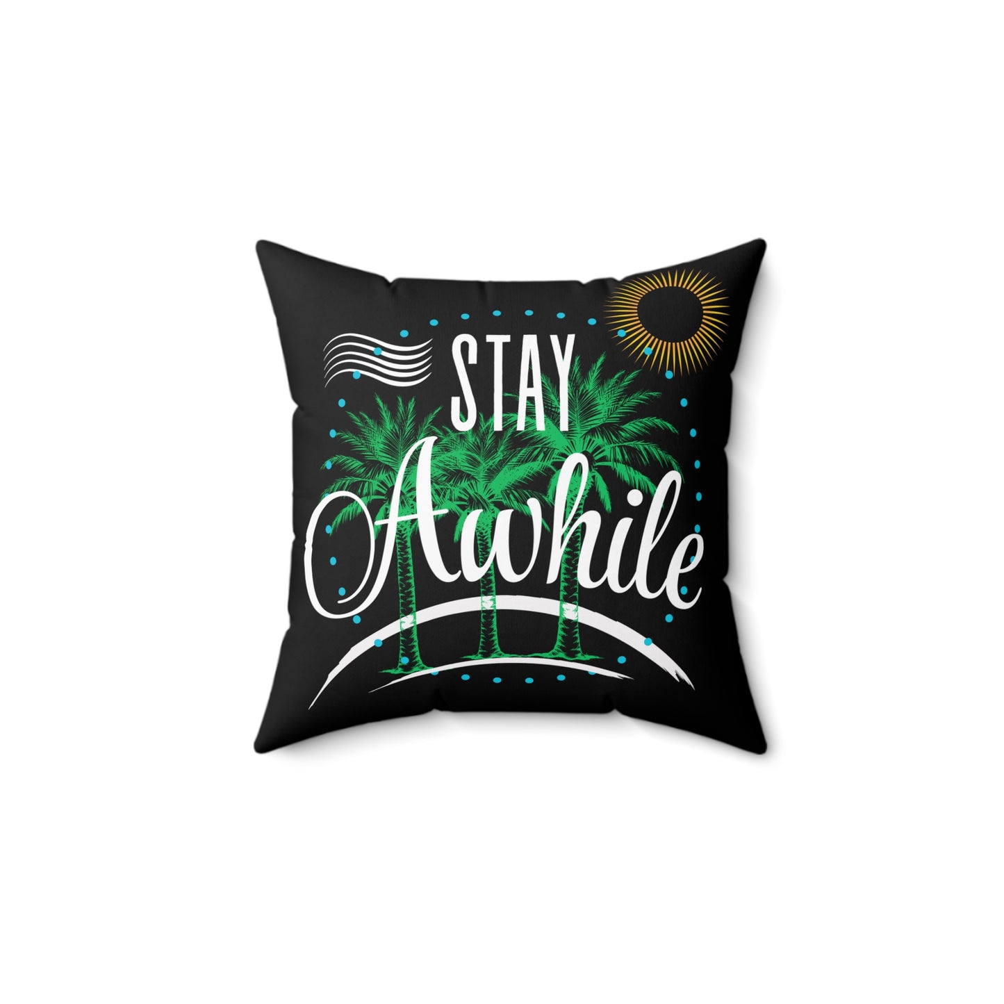 Tropical Stay Awhile Pillow, Beach Decor, Summer Vibes, Cozy Home Accent, Gift for Beach Lovers, Relaxation Decor