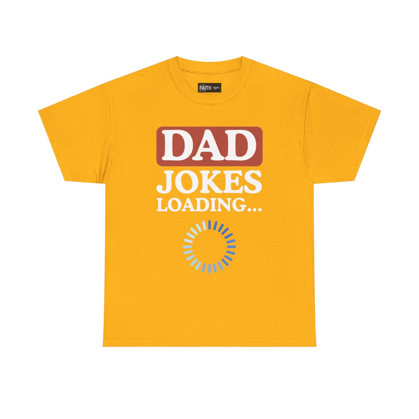 Dad Jokes Loading Unisex Heavy Cotton Tee, Funny Father's Day Gift, Humor T-Shirt, Dad Shirt, Gag Gift for Dads, Casual Everyday Wear