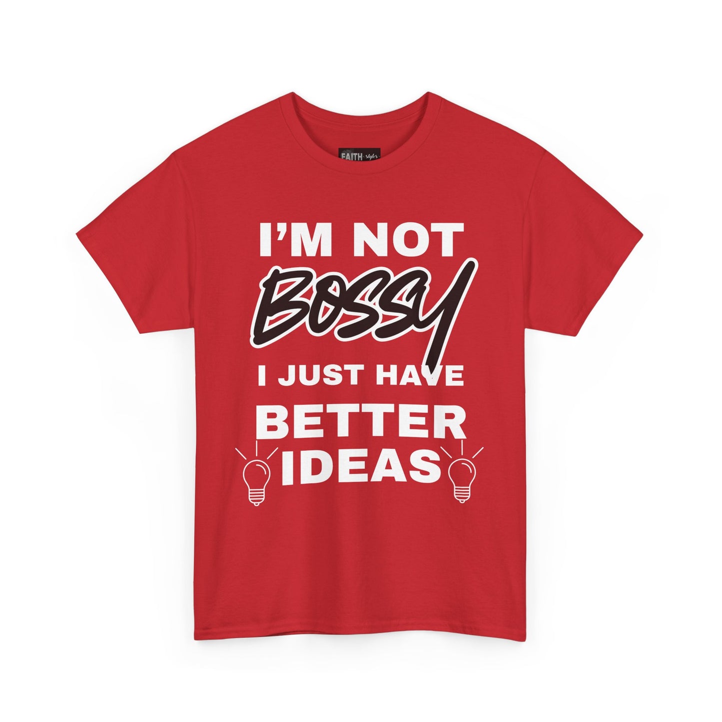 Funny Unisex Heavy Cotton Tee - I'm Not Bossy, Gift for Her, Empowerment Shirt, Casual Wear, Friendship Gift, Birthday Present
