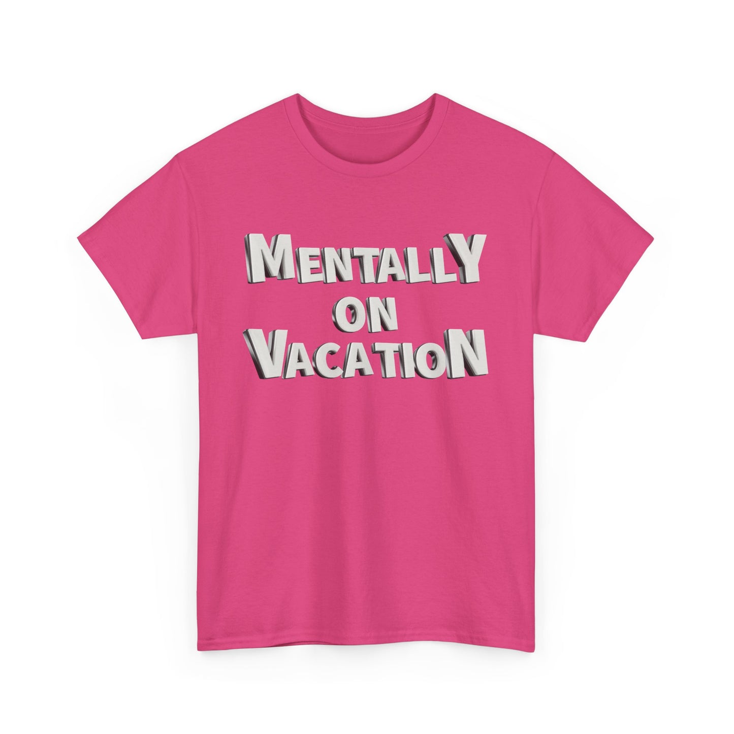 Mentally on Vacation Tee, Relaxed Fit Cotton Shirt, Summer Vibes Tee, Vacation Inspired Top, Gift for Travel Lovers, Casual Wear
