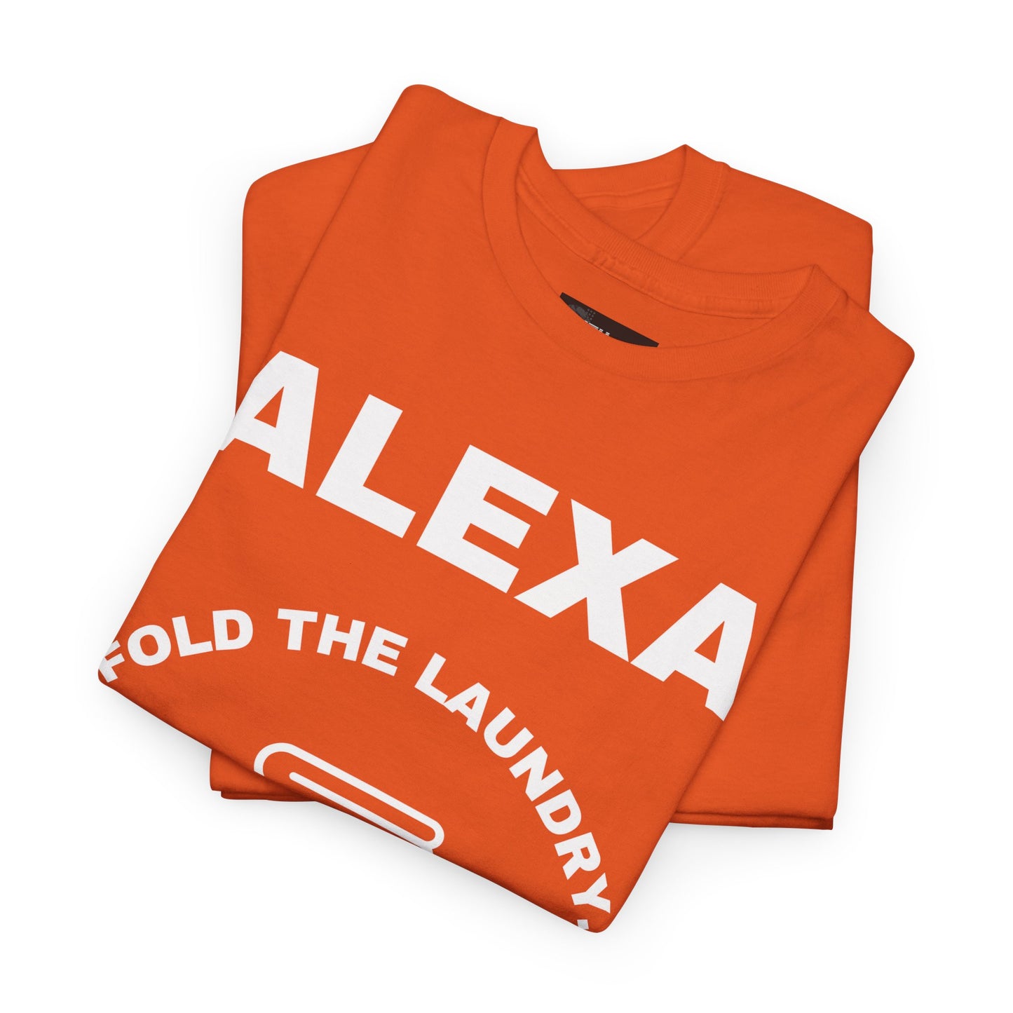 Funny Laundry T-Shirt, Humor Tee, Gift for Mom, Funny Housework Shirt, Unisex Cotton Tee, Alexa Joke Shirt