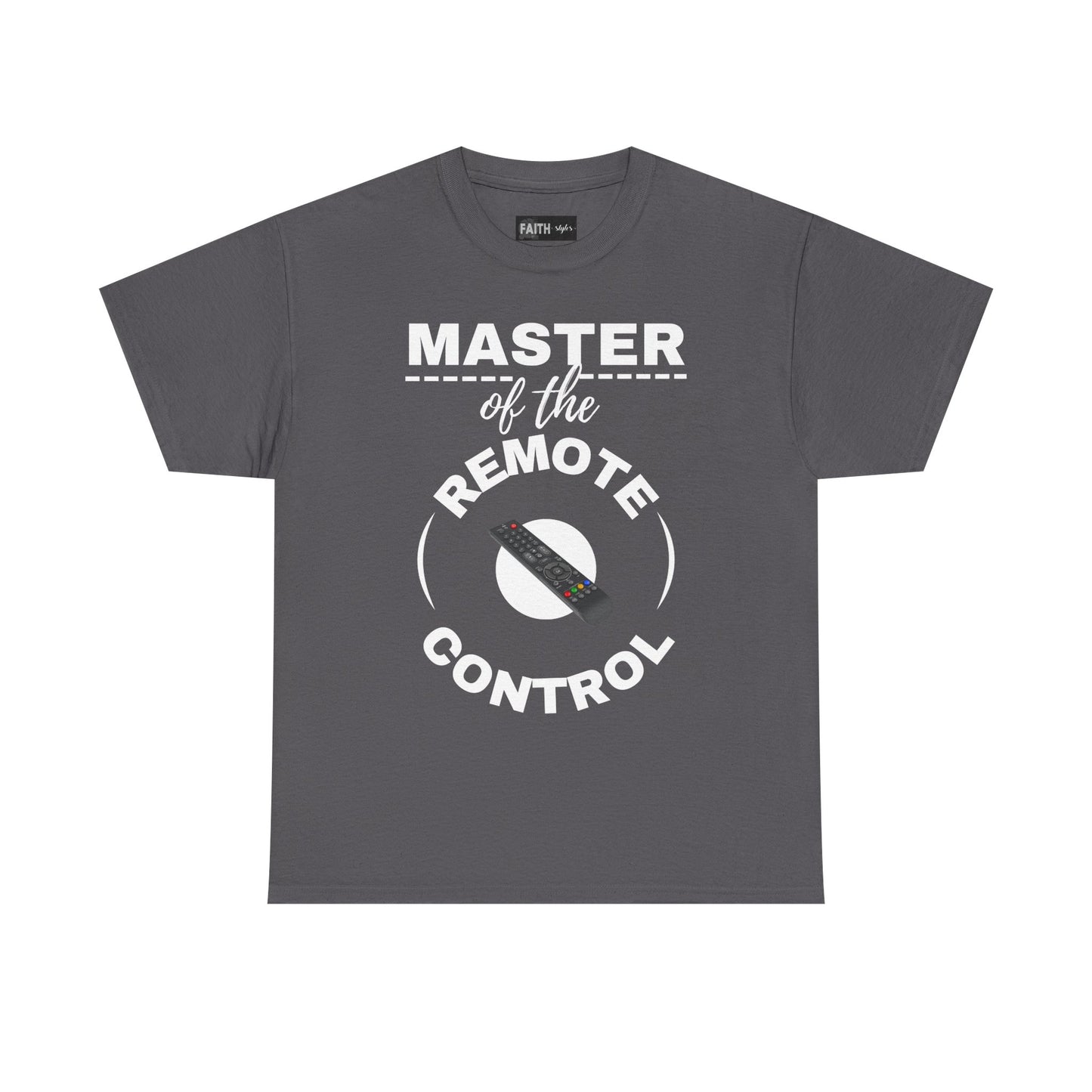 Funny Remote Control Tee - Master of the Remote Control, Gift for TV Lovers, Unisex Shirt for Movie Nights, Perfect for Father's Day