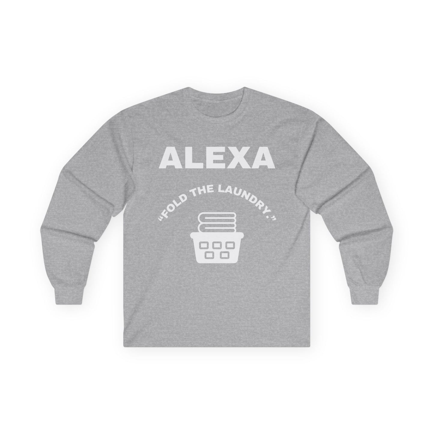 Funny Laundry Long Sleeve Tee, Gift for Mom, Birthday Gift, Homeowner Shirt, Casual Wear, Laundry Humor Tee, Daily Use