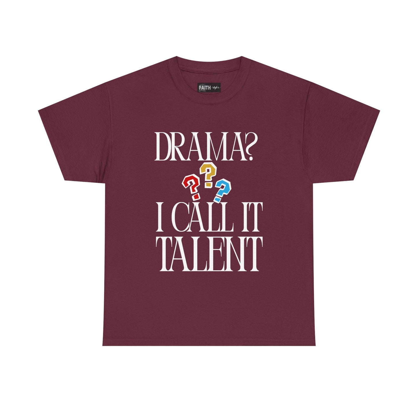 Drama Talent Unisex Heavy Cotton Tee, Funny Graphic Tee, Gift for Actors, Quirky Tee for Drama Lovers, Casual Wear, Gift for Friends
