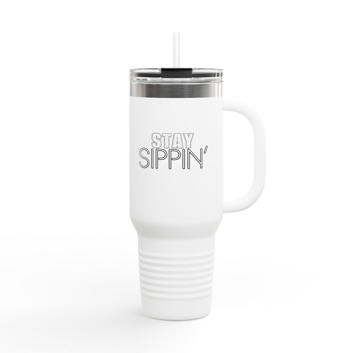 Stay Sippin' Insulated Travel Mug, Perfect for On-the-Go, 40oz Drinkware, Eco-Friendly, Great Gift for Coffee Lovers, Road Trips