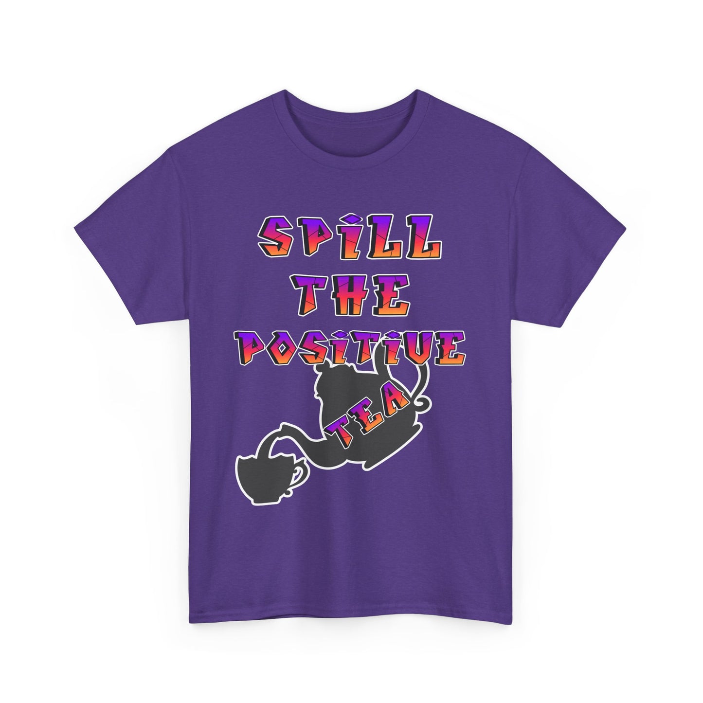 Positive Vibes Tee, Funny T-Shirt, Gift for Tea Lovers, Casual Wear, Inspirational Apparel, Unique Graphic Tee