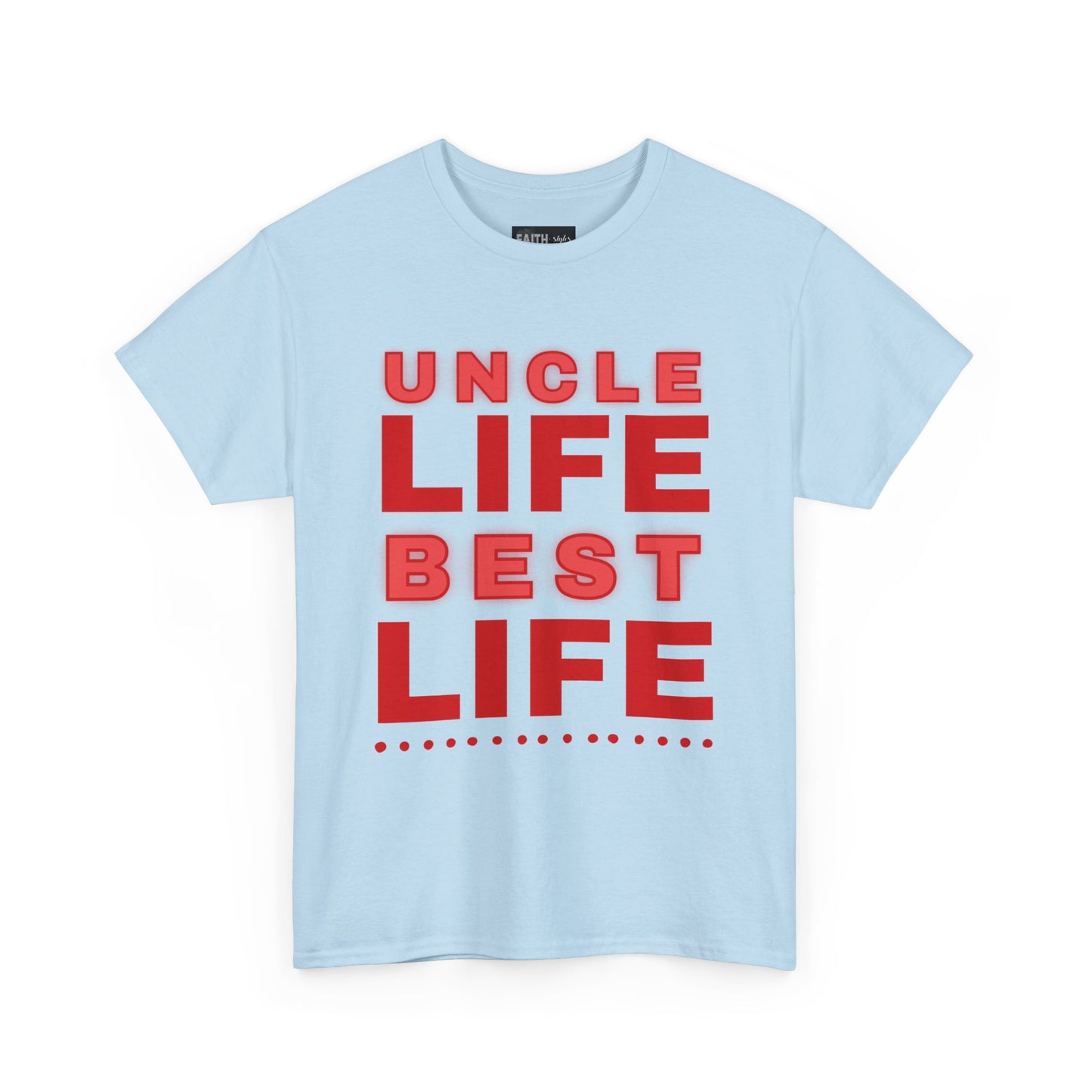 Uncle Life Best Life Tee | Funny Uncle T-Shirt, Gift for Uncle, Family Reunion Shirt, Birthday Gift, Casual Wear