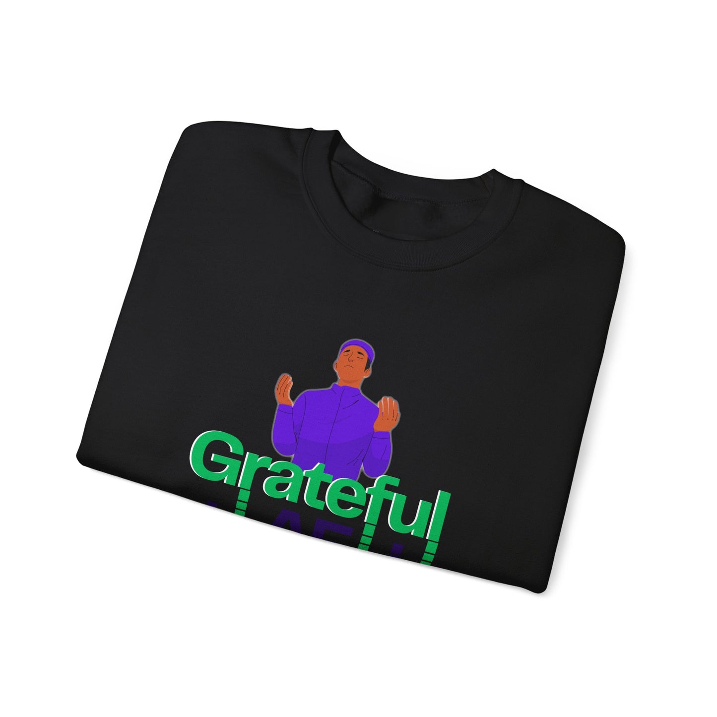 Male Grateful AF Unisex Crewneck Sweatshirt | Cozy Gift for Friends, Thanksgiving Apparel, Everyday Comfort, Gratitude Expression