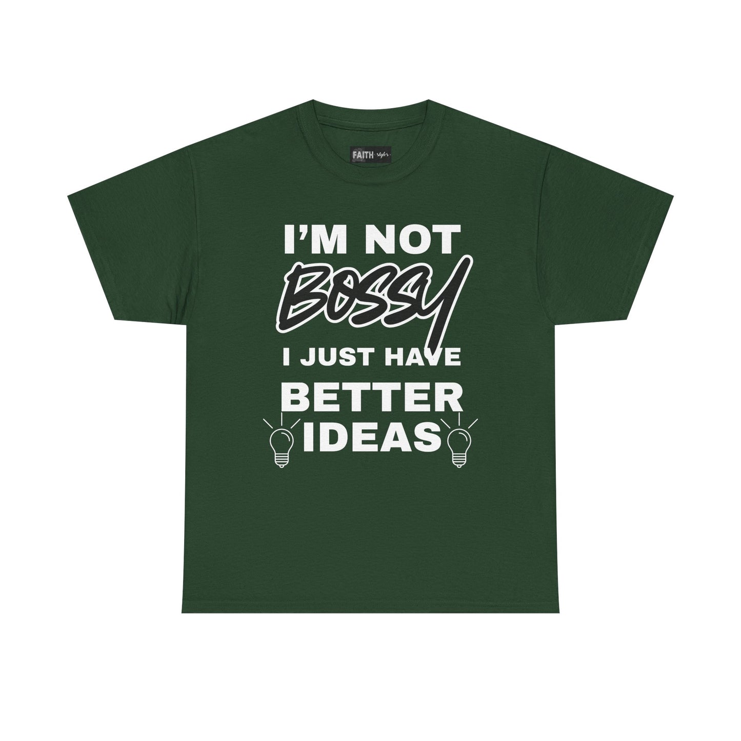 Funny Unisex Heavy Cotton Tee - I'm Not Bossy, Gift for Her, Empowerment Shirt, Casual Wear, Friendship Gift, Birthday Present