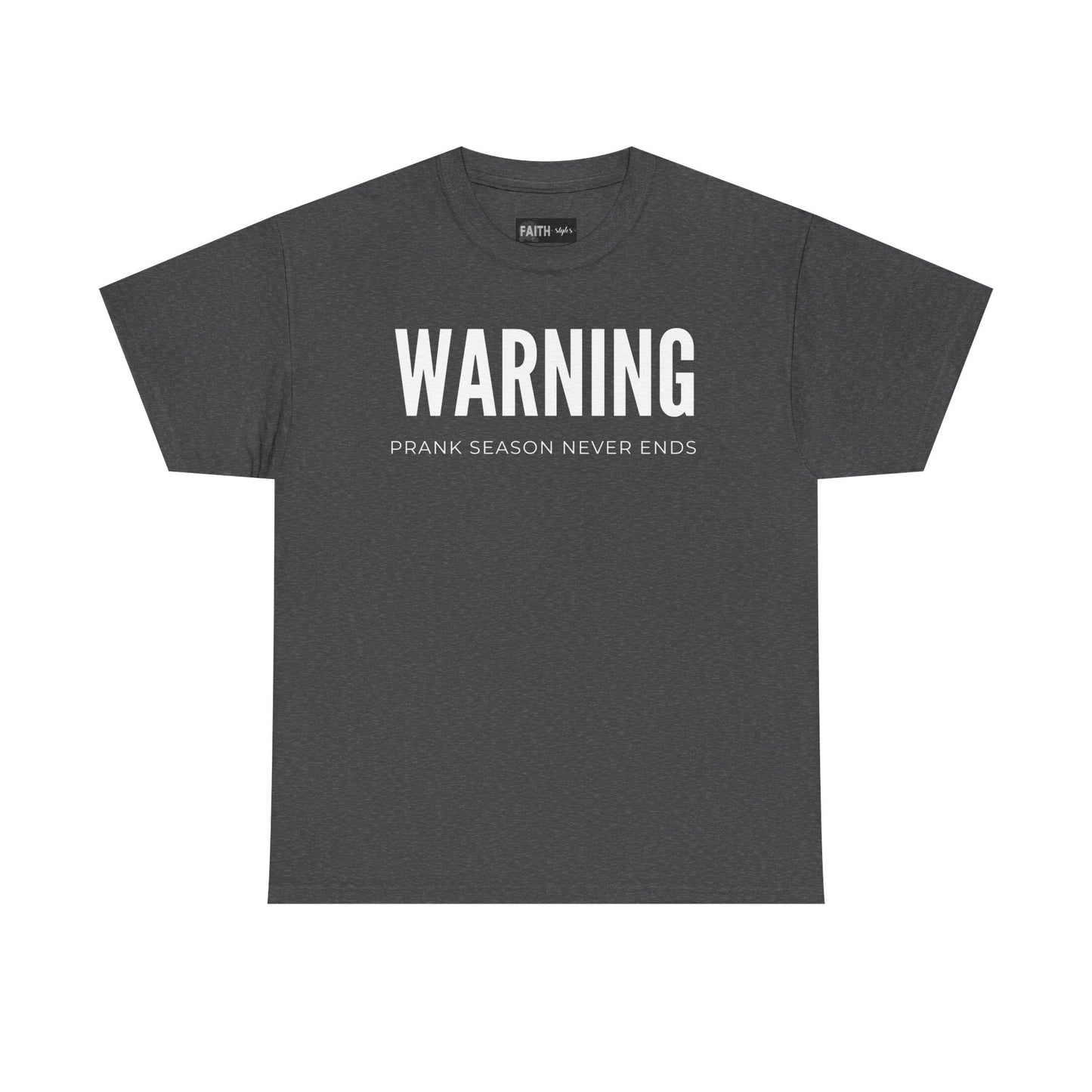 Warning Prank Season Unisex Heavy Cotton Tee | Fun Gift, Casual Wear, Comedy Merchandise, Birthday Gift, Prankster Shirt