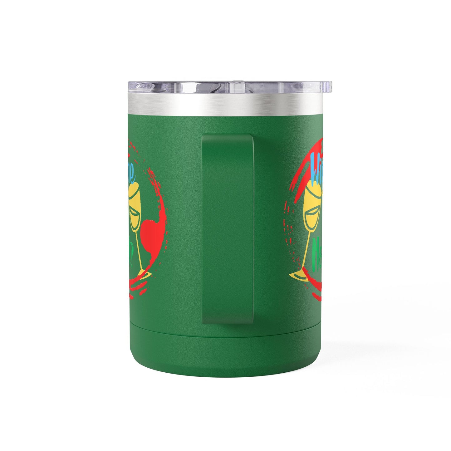 Colorful Wine & Coffee Tumbler – ‘Wine Not?’ Design for Easy Sips and Fun Vibes, Perfect for Gifting, Home, or Parties, 15oz
