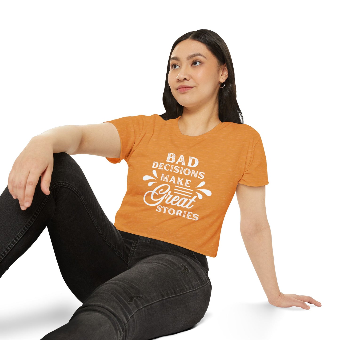 Women's Festival Crop Top - Bad Decisions Make Great Stories, Summer Fashion, Party Wear, Music Festival Tee, Trendy Casual Top