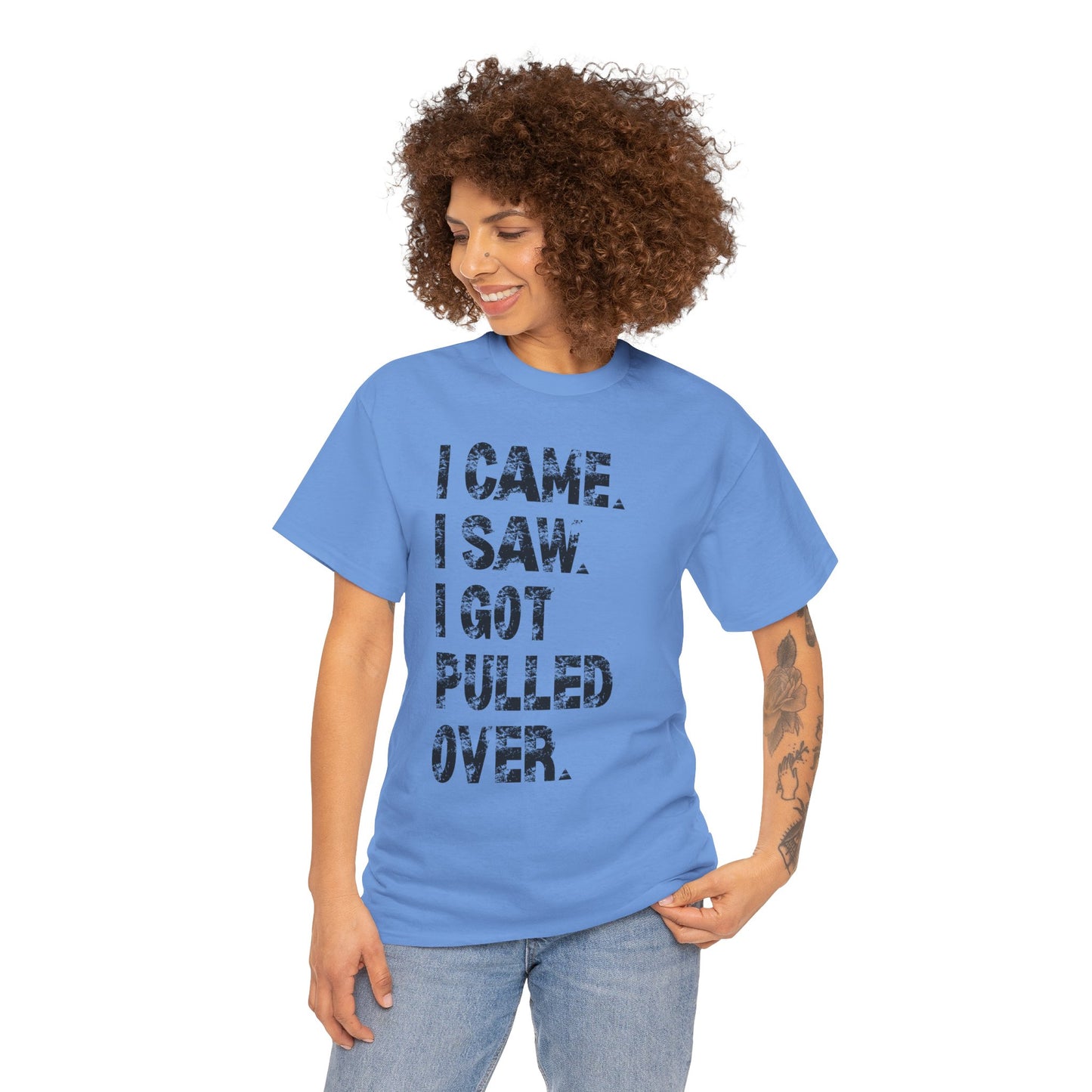 Funny Quirky Cotton Tee, Unisex Humor Tee, I Came I Saw Tee, Gift for Friends, Casual Wear