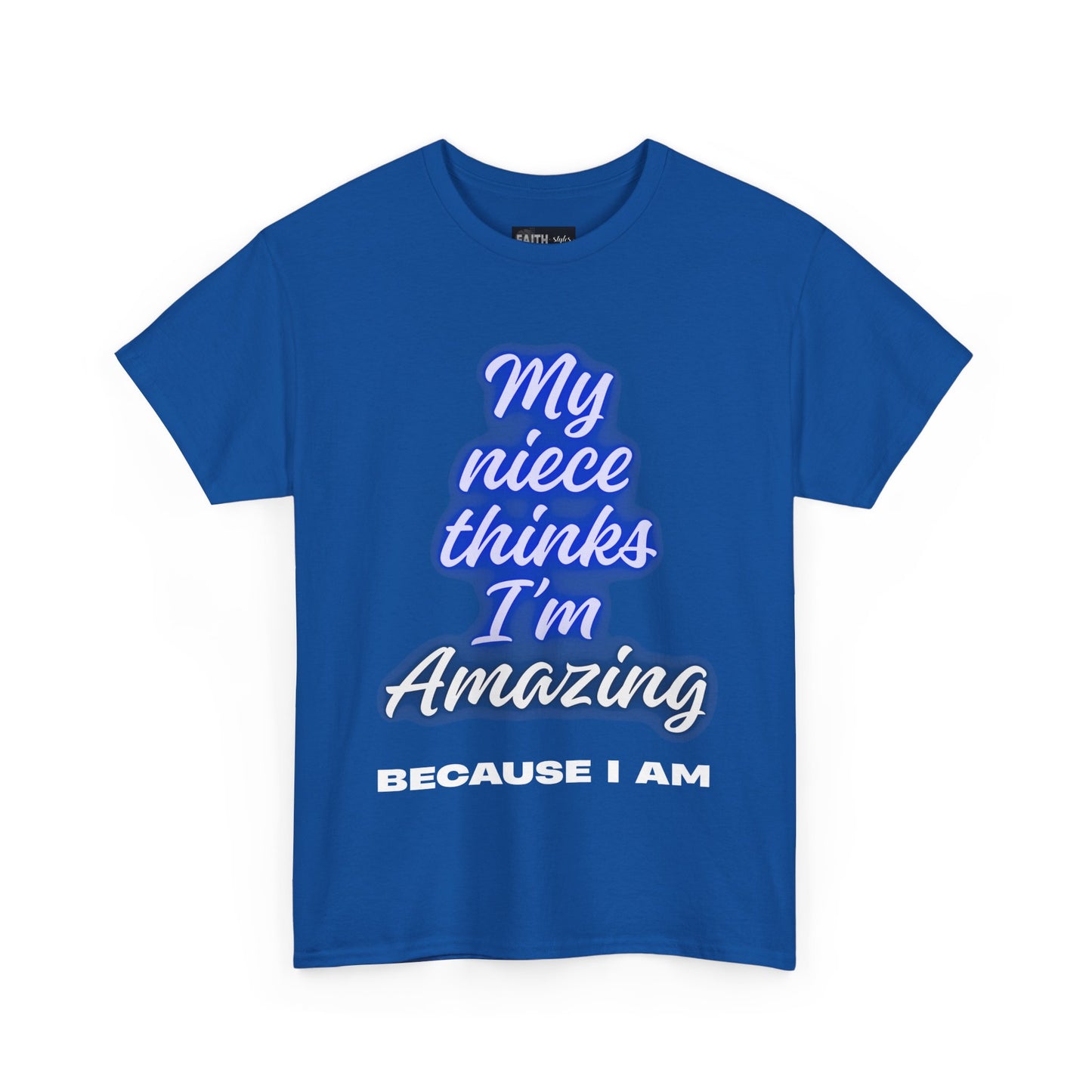 Unisex Heavy Cotton Tee - "My niece thinks I’m Amazing" T-Shirt, Perfect Birthday Gift, Funny Family Tee, Gift for Aunt