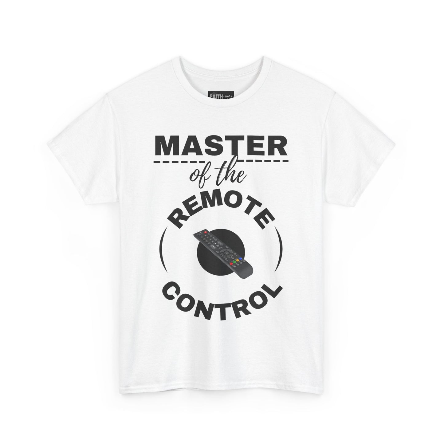 Funny Remote Control Tee - Master of the Remote Control, Gift for TV Lovers, Unisex Shirt for Movie Nights, Perfect for Father's Day