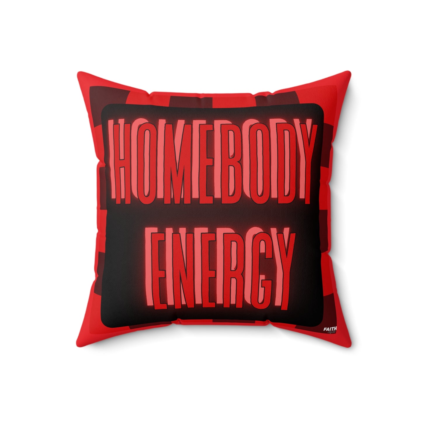 FaithStyles Homebody Energy Square Pillow - Cozy Decor, Gift for Home Lovers, Lounge Cushion, Cozy Vibes, Housewarming Essentials, Relaxation Accessory