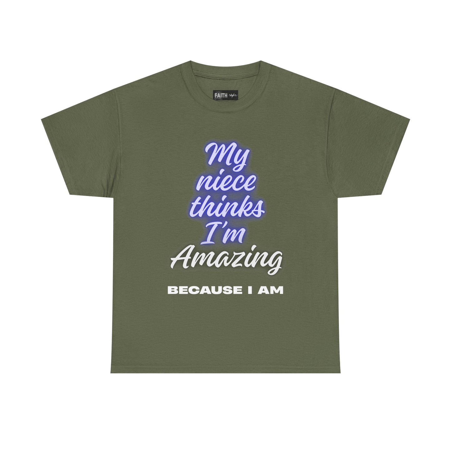 Unisex Heavy Cotton Tee - "My niece thinks I’m Amazing" T-Shirt, Perfect Birthday Gift, Funny Family Tee, Gift for Aunt