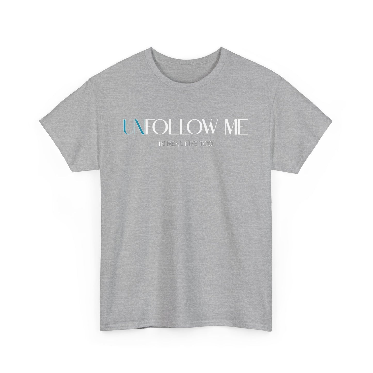 Male Graphic Tee, "Unfollow Me" Statement Shirt, Trendy Casual Style, Perfect Gift for Friends, Relaxed Everyday Wear, Social Media Humor