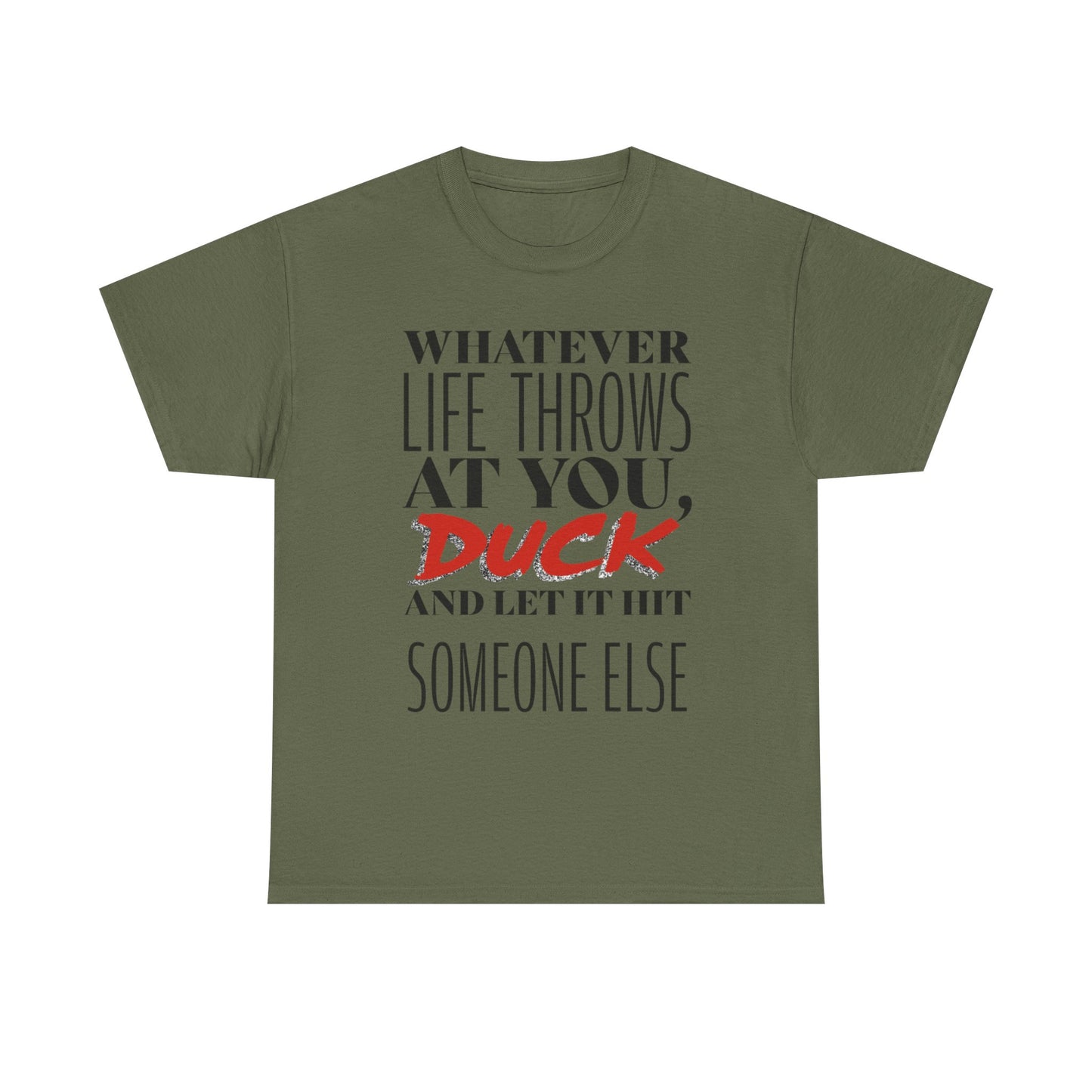 Funny Motivational Male Heavy Cotton Tee, Humorous T-Shirt for Gift, Inspirational Quote Shirt, Great for Friends or Family
