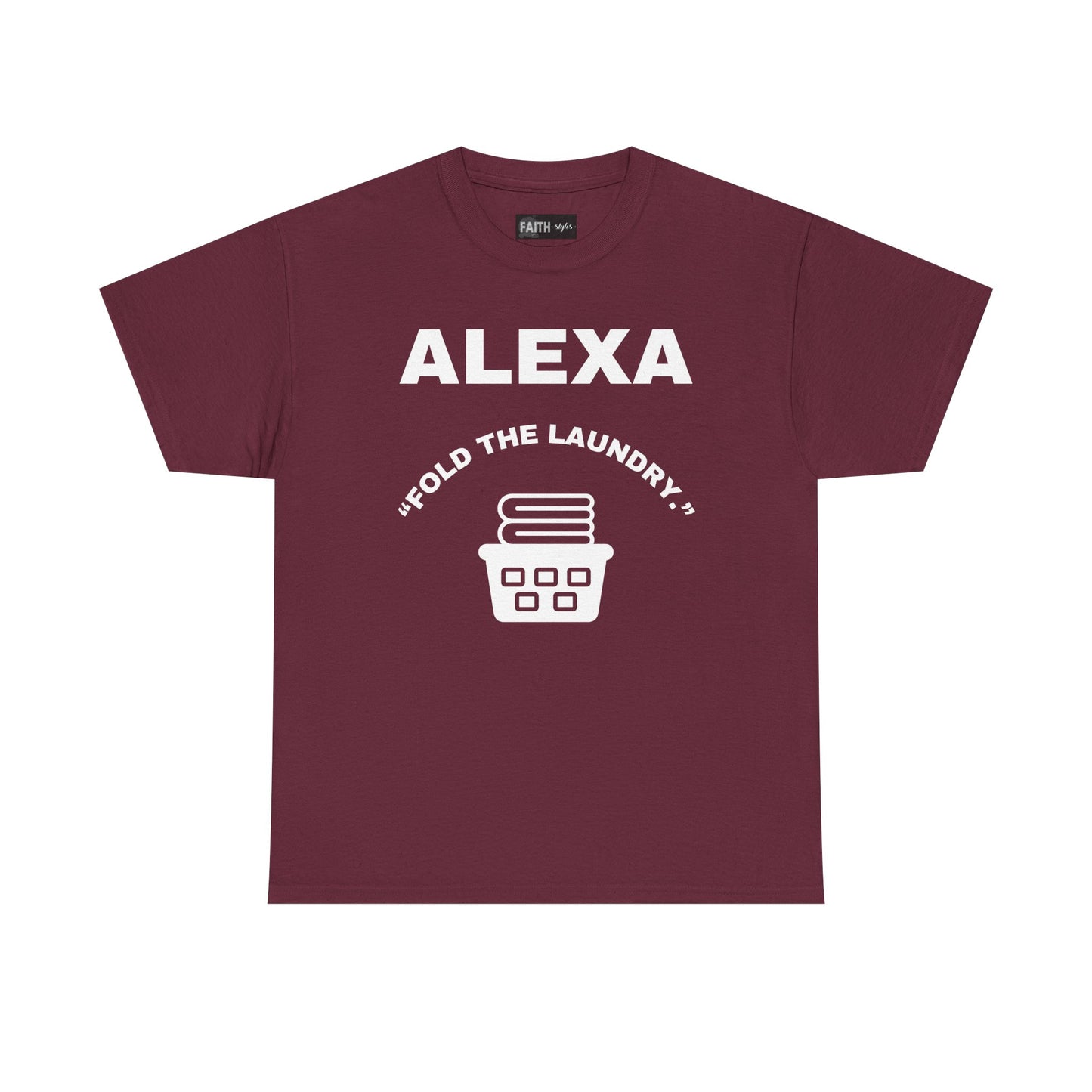 Funny Laundry T-Shirt, Humor Tee, Gift for Mom, Funny Housework Shirt, Unisex Cotton Tee, Alexa Joke Shirt