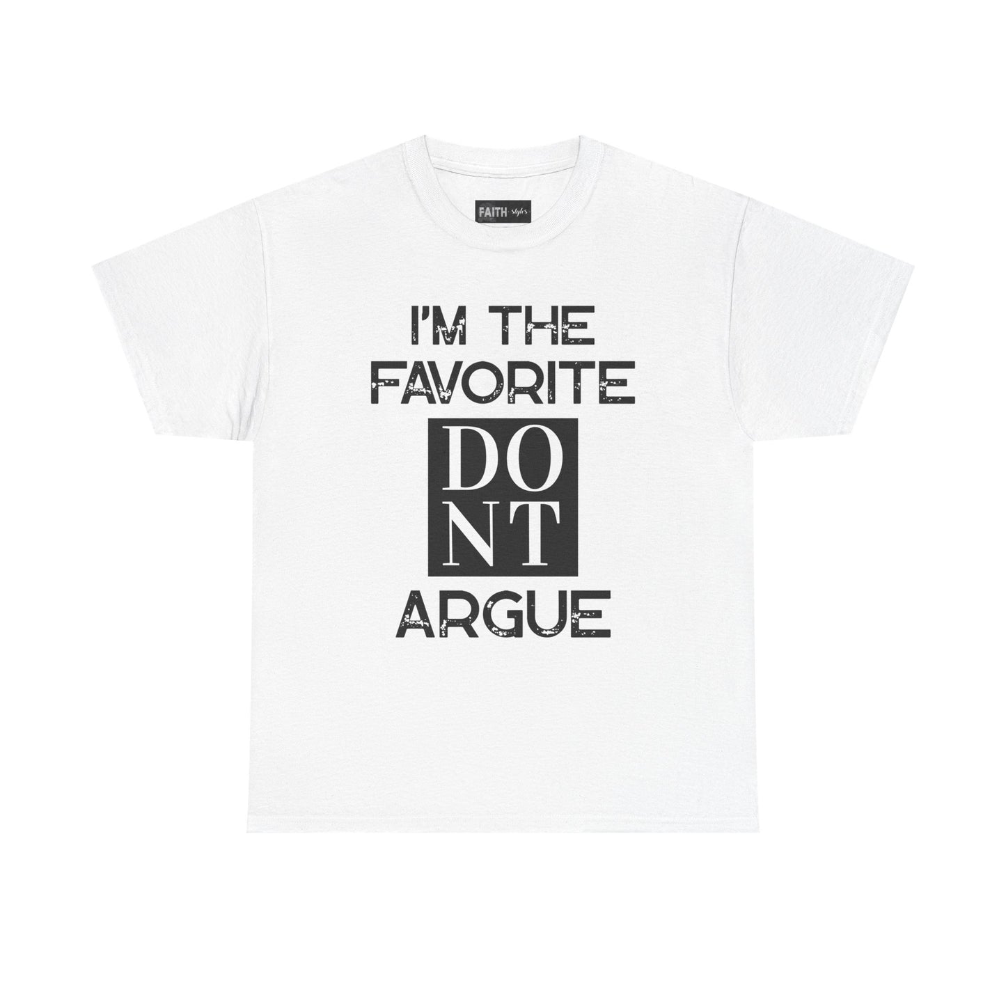 I'm the Favorite Unisex Heavy Cotton Tee, Funny Tee Shirt for Friends, Family Gift, Humor Top, Casual Wear, Birthday Gift, Everyday Comfort