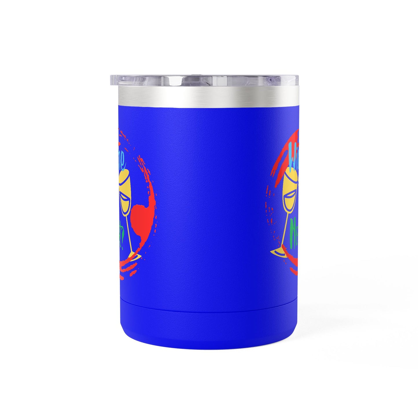 Colorful Wine & Coffee Tumbler – ‘Wine Not?’ Design for Easy Sips and Fun Vibes, Perfect for Gifting, Home, or Parties, 15oz