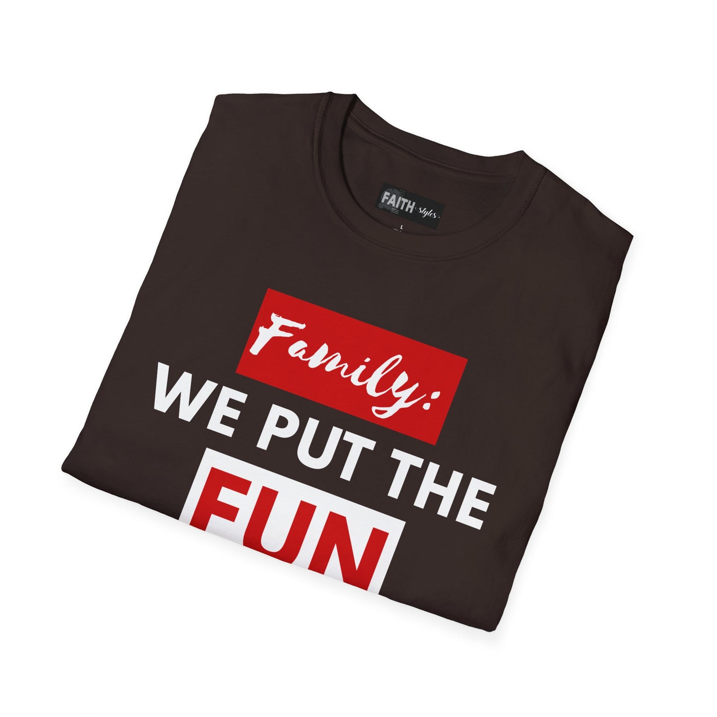Dysfunctional Family Fun T-Shirt, Family Reunion Tee, Gift for Family Gatherings, Humorous Graphic Shirt, Unisex T-Shirt