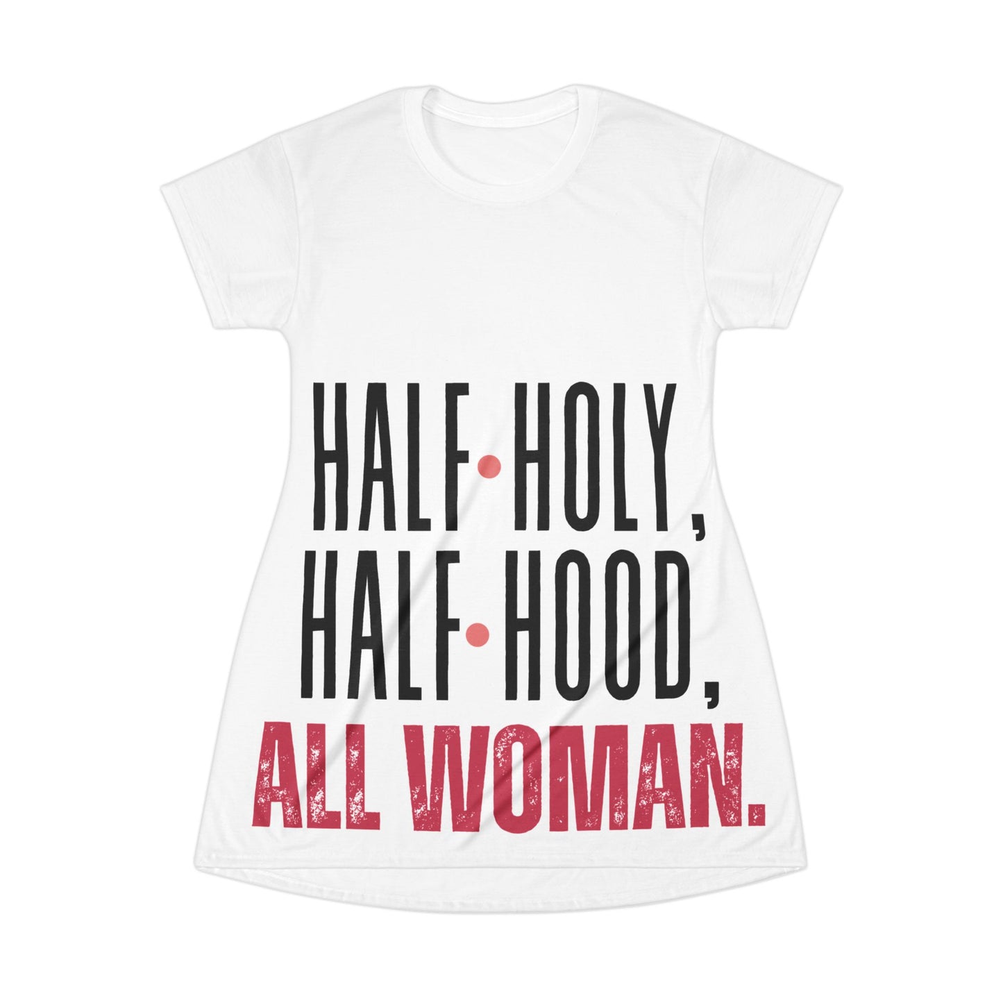 Empowering Women's T-Shirt Dress, Statement Dress, Casual Outfit, Gift for Her, Fashion Statement, Versatile Dress