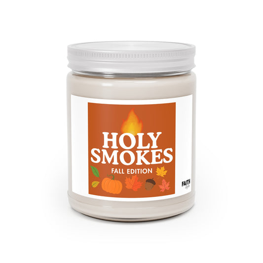 FaithStyles Holy Smokes Fall Edition Scented Soy Candle - Cozy Home Decor, Autumn Gift, Thanksgiving Candle, Fall Aromatherapy, Seasonal Fragrance