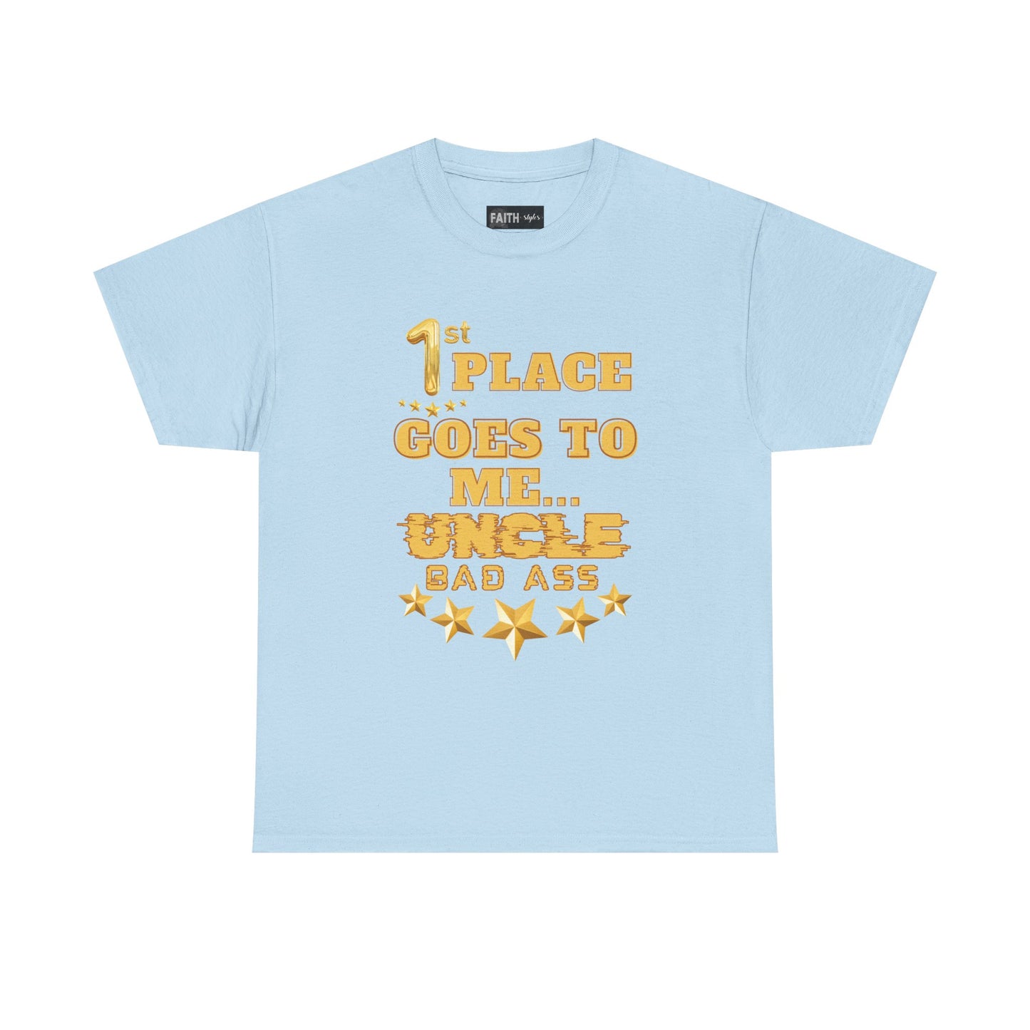 1st Place Uncle Badass Tee | Funny Gift for Uncle, Unisex Cotton Shirt, Family Reunion, Birthday Celebration, Casual Wear