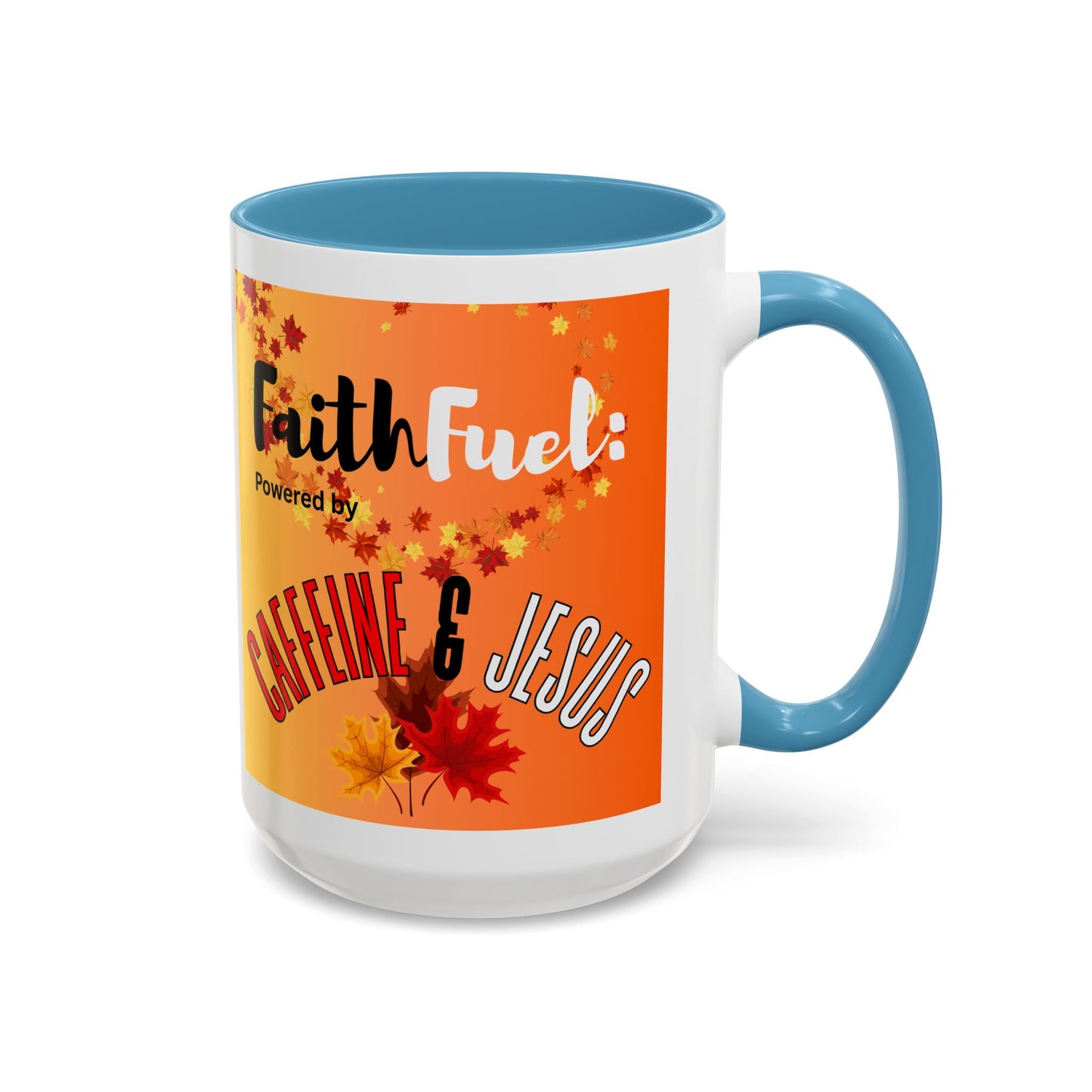 FaithFuel Caffeine & Jesus Mug - Fall Coffee Cup, Inspirational Gift, Autumn Decor, Home Office Supplies, Religious Mug