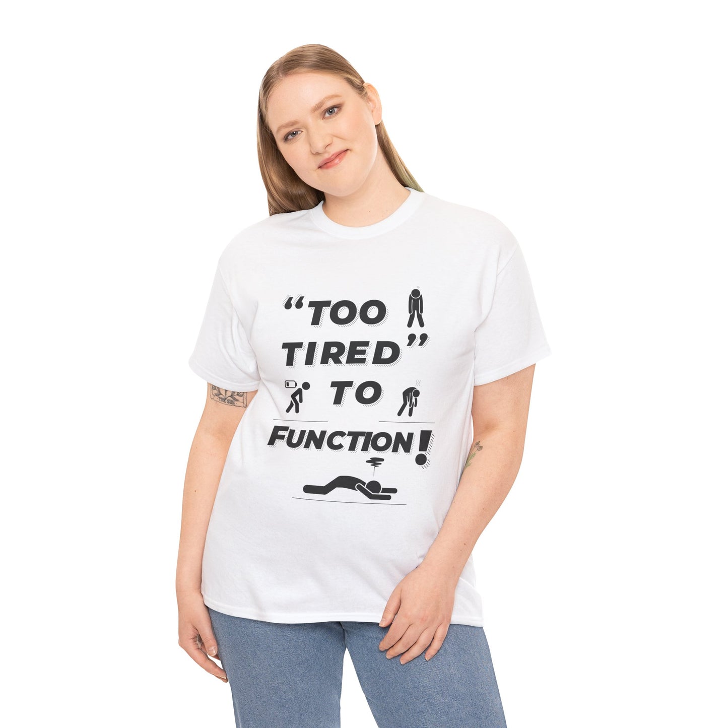 Unisex Heavy Cotton Tee with "Too Tired" Design - Funny Graphic Shirt for Relaxation, Self-Care, Casual Wear, Gift for Friends