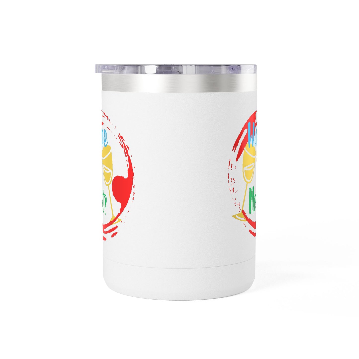 Colorful Wine & Coffee Tumbler – ‘Wine Not?’ Design for Easy Sips and Fun Vibes, Perfect for Gifting, Home, or Parties, 15oz