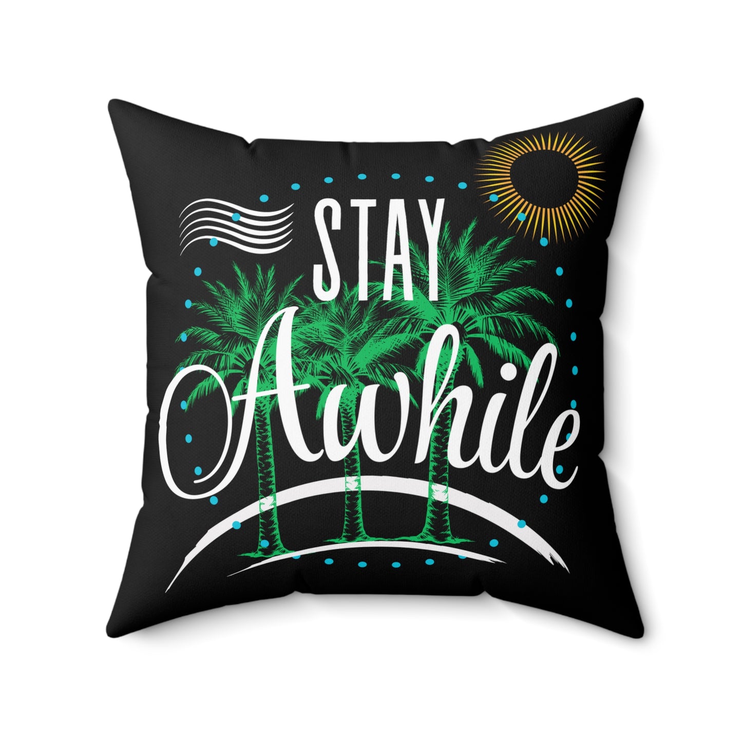 Tropical Stay Awhile Pillow, Beach Decor, Summer Vibes, Cozy Home Accent, Gift for Beach Lovers, Relaxation Decor