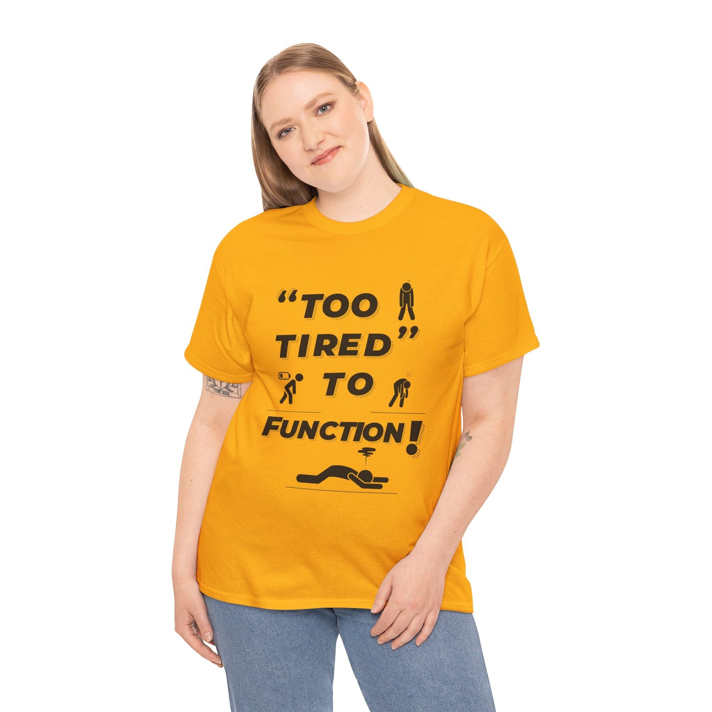 Unisex Heavy Cotton Tee with "Too Tired" Design - Funny Graphic Shirt for Relaxation, Self-Care, Casual Wear, Gift for Friends