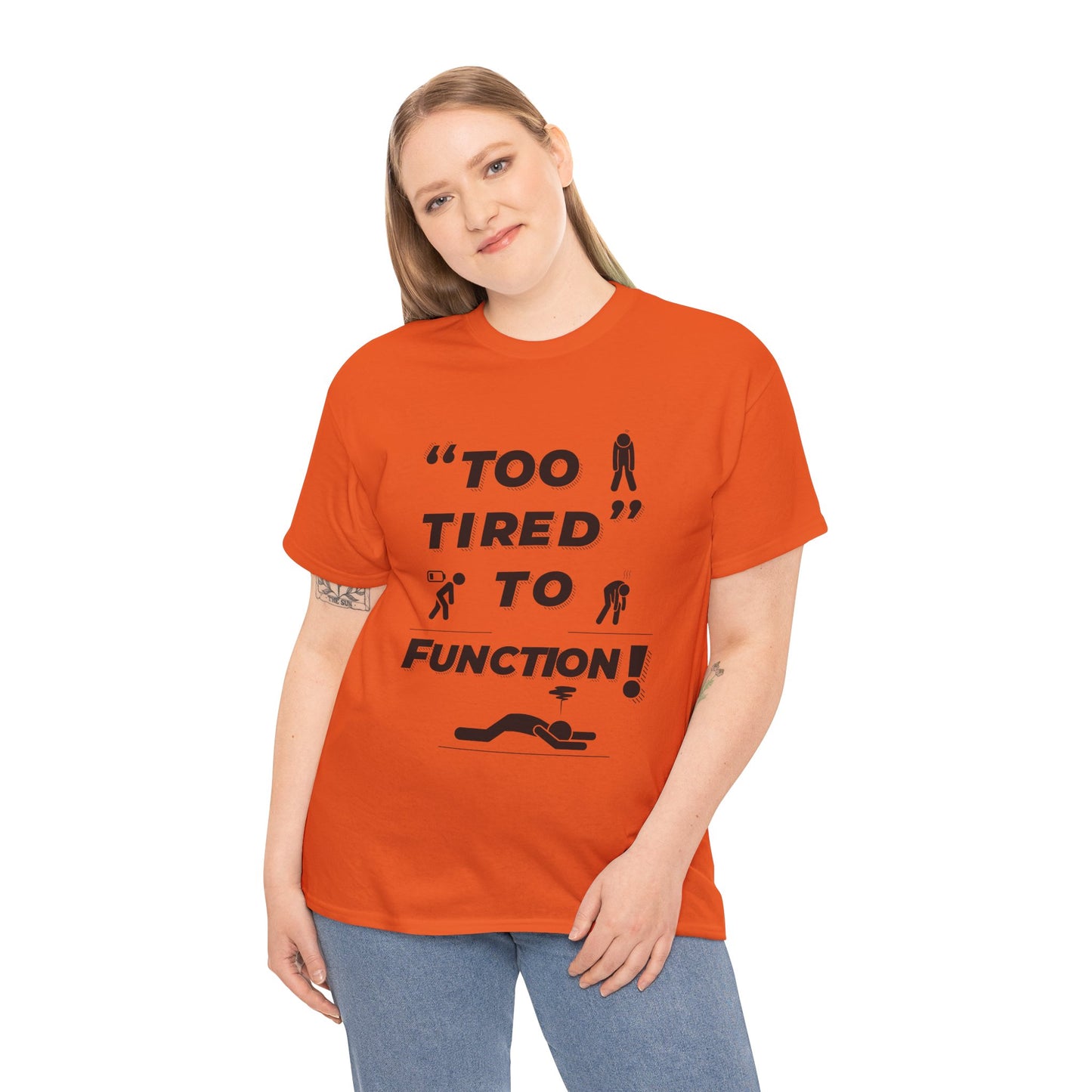 Unisex Heavy Cotton Tee with "Too Tired" Design - Funny Graphic Shirt for Relaxation, Self-Care, Casual Wear, Gift for Friends