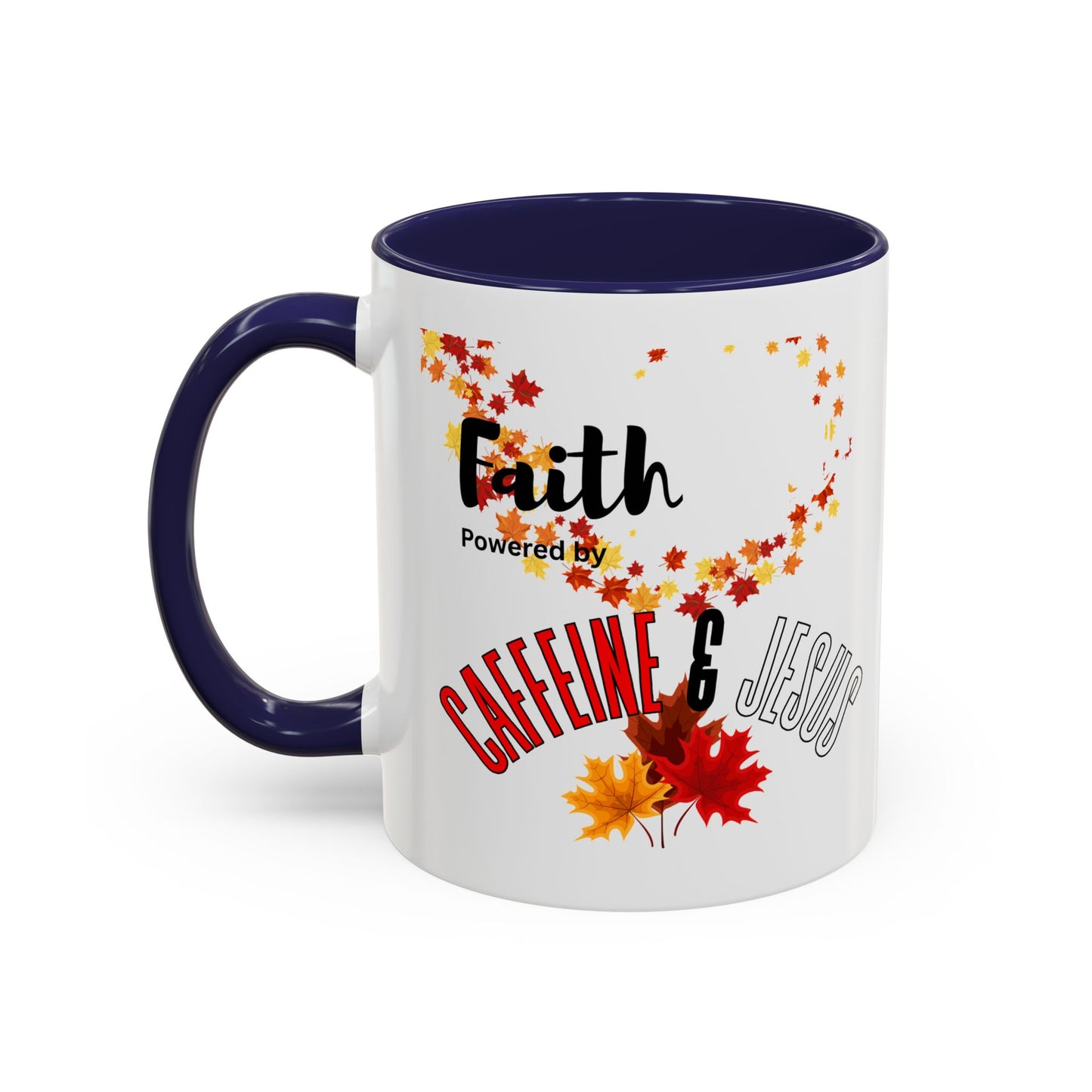 Faith & Caffeine Fall Coffee Mug | Perfect for Autumn Lovers, Thanksgiving Gift, Religious Coffee Cup, Inspirational Drinkware, Cozy Vibes