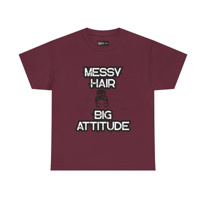 Messy Hair Big Attitude Tee | Stylish Graphic T-Shirt for Casual Wear, Gifts, Everyday Fashion, Relaxed Fit Tee