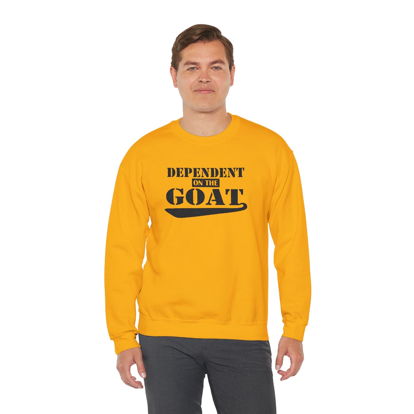 NEW FaithStyles Embroidery Dependent on the GOAT Sweatshirt — Funny Goat Lover Crewneck
