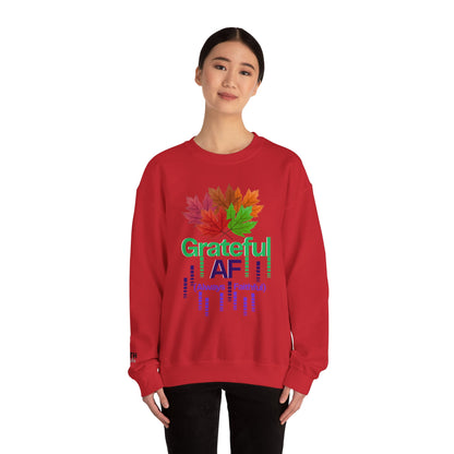 Grateful AF Crewneck Sweatshirt | Cozy Fall Apparel, Thanksgiving Gift, Autumn Vibes, Unisex Sweatshirt, Warm Layer