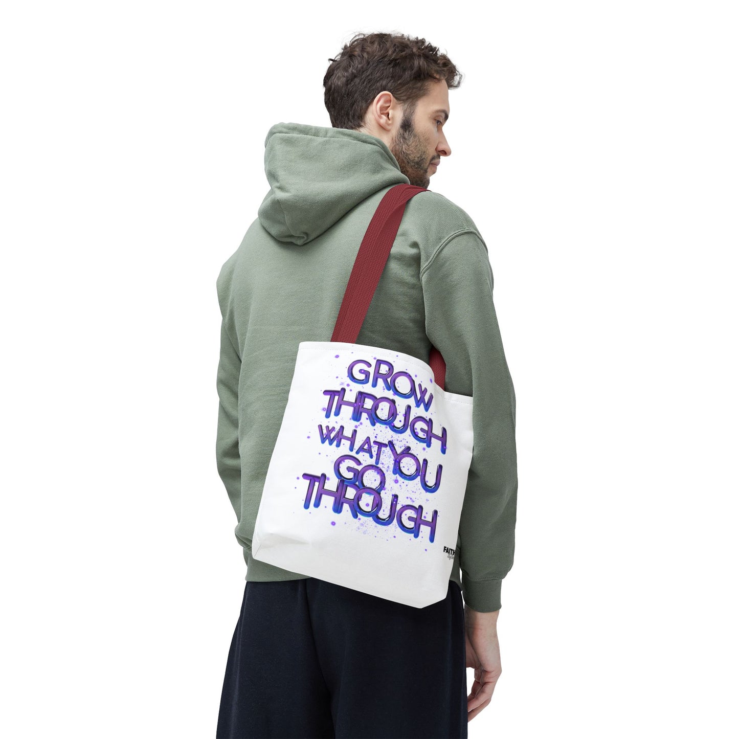 FaithStyles Tote — "Grow Through What You Go Through" Inspirational Quote Bag