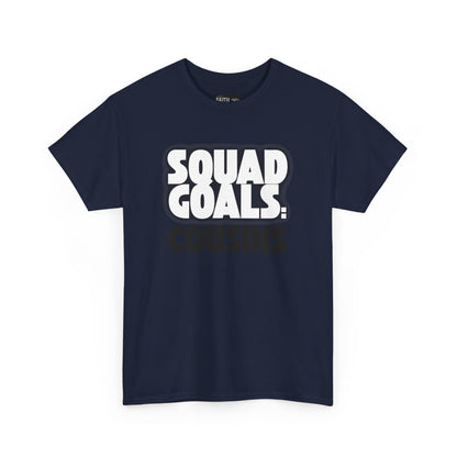 Cousins Squad Goals T-Shirt, Family Reunion Shirt, Unisex Graphic Tee, Cousin Gift, Summer BBQ Style, Matching Family Apparel
