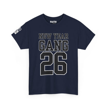 New Year Gang 26 Tee — Birthday/NYE Celebration T-Shirt