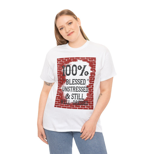 "100% Blessed" Unisex Heavy Cotton Tee - Motivational T-Shirt for Everyday Inspiration