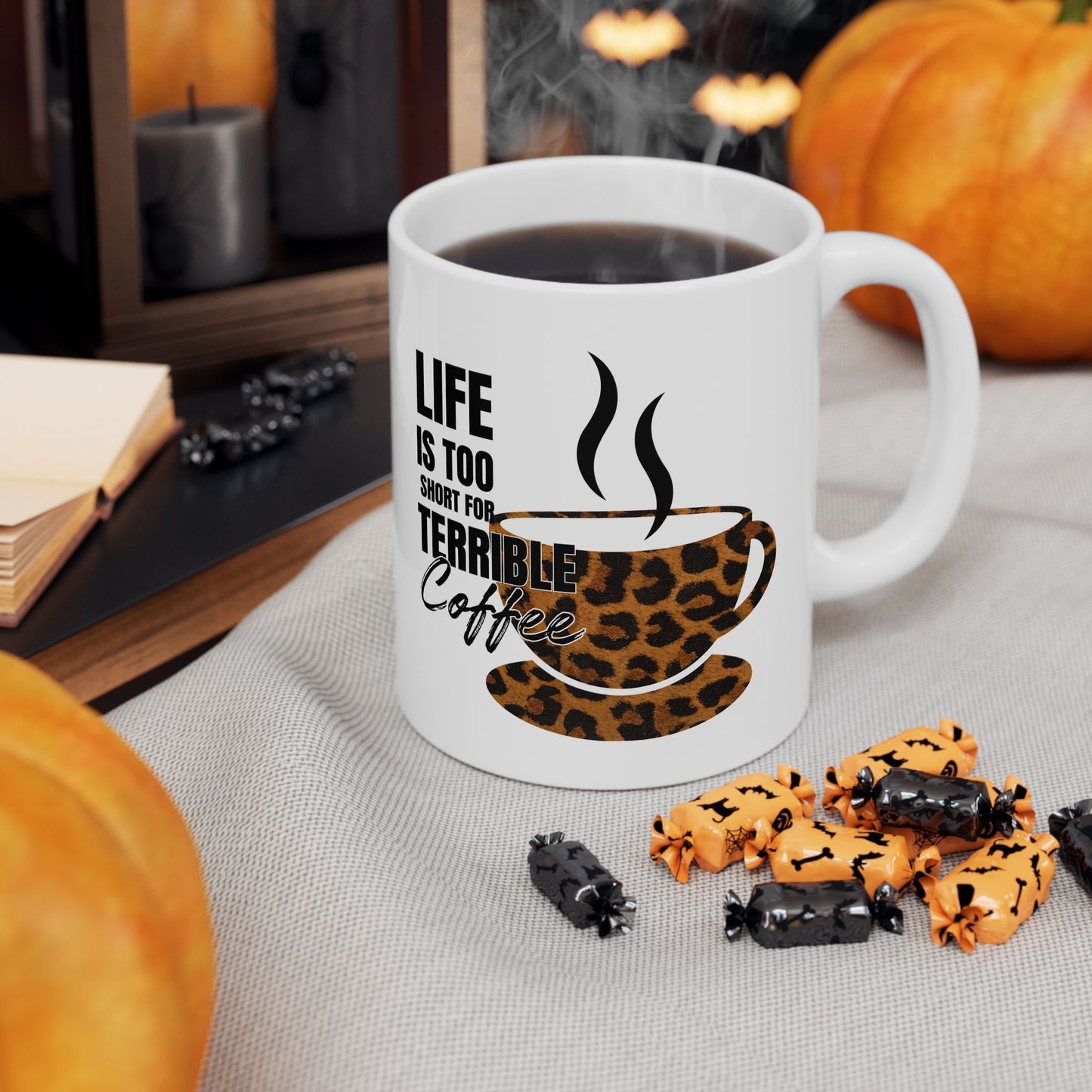 FaithStyles Leopard Coffee Mug — “Life Is Too Short for Terrible Coffee” Ceramic Mug (11oz/15oz)