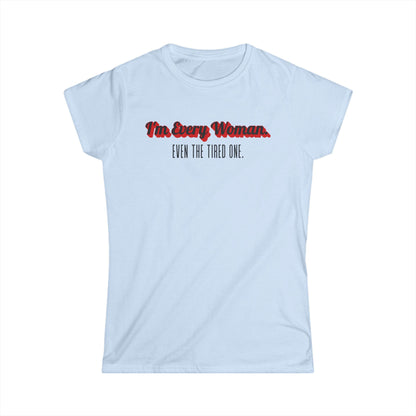 Empowering Women's Softstyle Tee, Celebrate Mother's Day, Self-Love Gift, Casual Wear, Feminist Fashion, Everyday Comfort