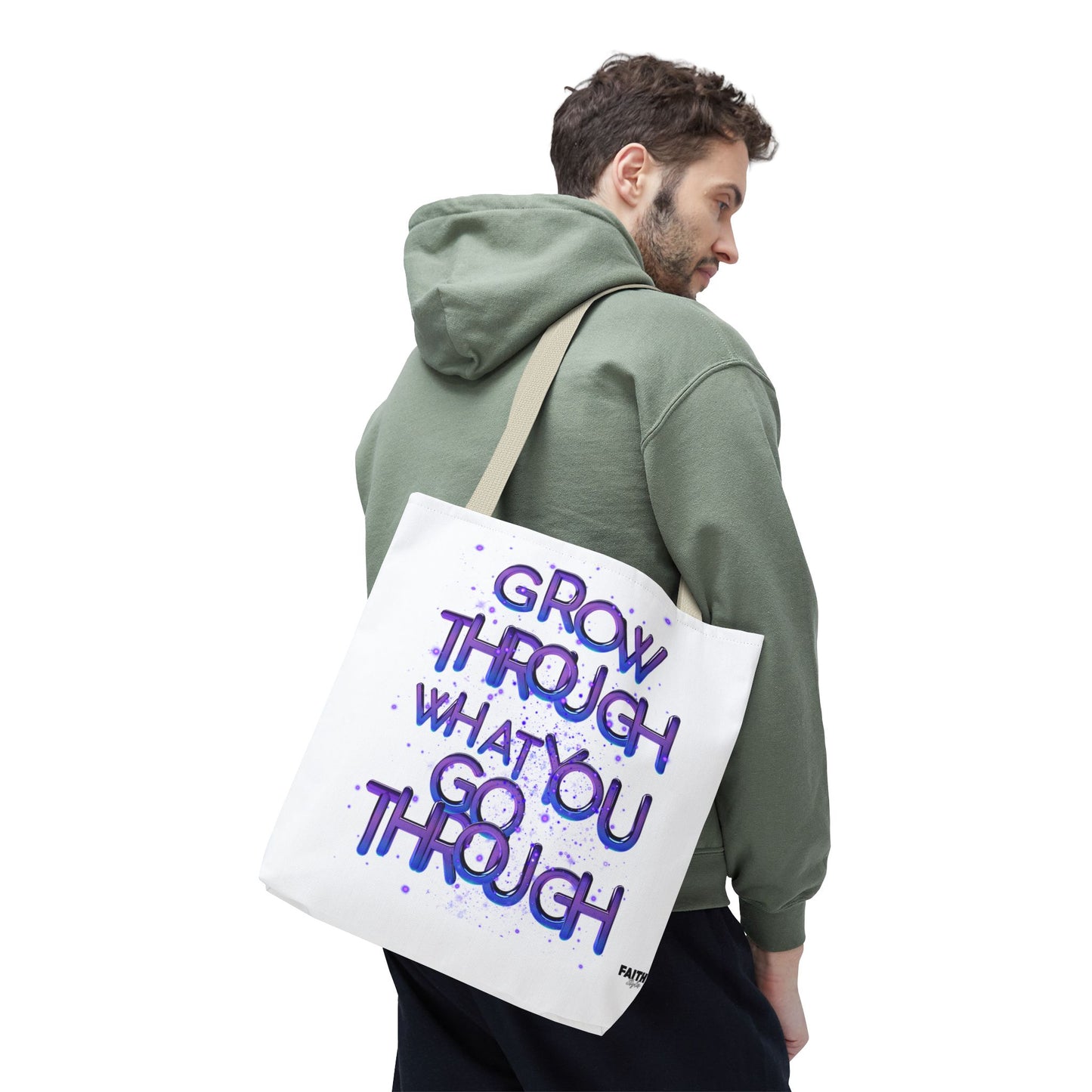 FaithStyles Tote — "Grow Through What You Go Through" Inspirational Quote Bag