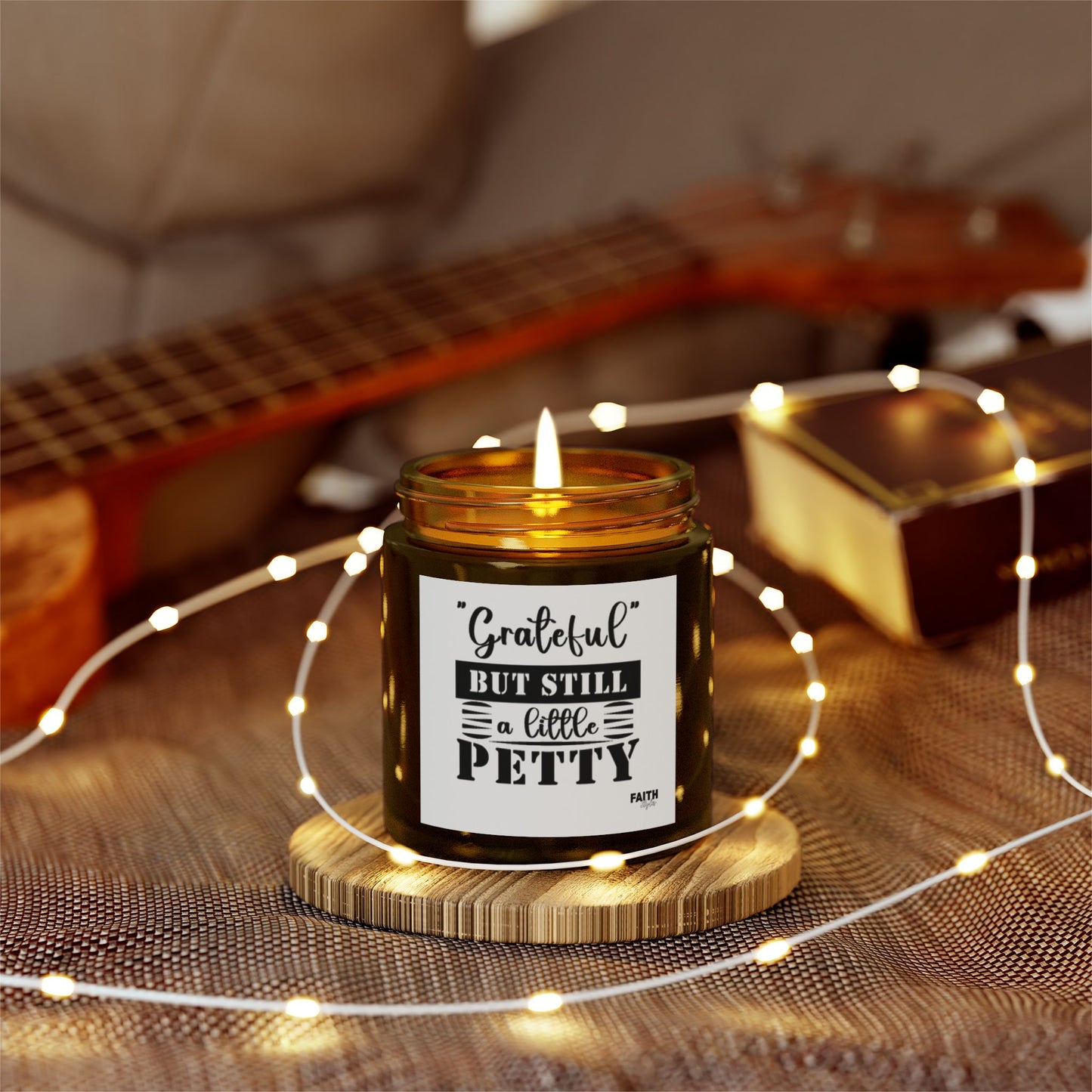 FaithStyles "GRATEFUL, YET PETTY" Scented Wax Candles, Coconut Apricot Wax (4oz, 9oz)
