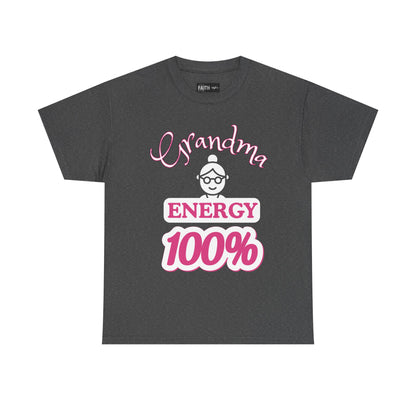 Fun Grandma Energy T-Shirt, Gift for Grandmothers, Casual Tee, Family Reunion Wear, Cute Gift for Mother's Day, Humor Shirt